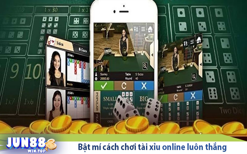 Jun88 bật mí cách chơi tài xỉu online luôn thắng 99% 2 bat mi cach choi tai xiu online luon thang