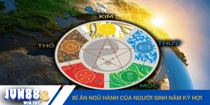 2019 mệnh gì? Giải mã bí ẩn ngũ hành và vận mệnh chi tiết 3 bi an ngu hanh cua nguoi sinh nam ky hoi