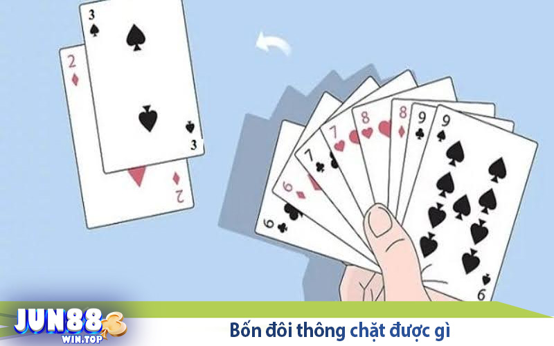 Jun88 giải đáp thắc mắc 4 đôi thông chặt được gì? 2 bon doi thong chat duoc gi