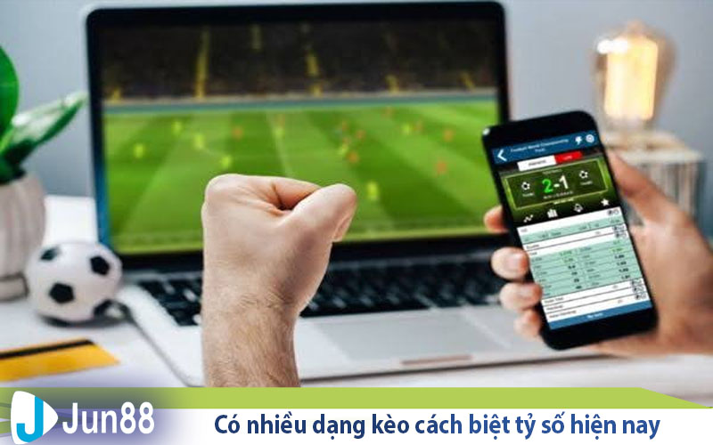 Kèo cách biệt tỷ số là gì? Bật mí những chiến thuật thắng kèo 3 co nhieu dang keo cach biet ty so hien nay