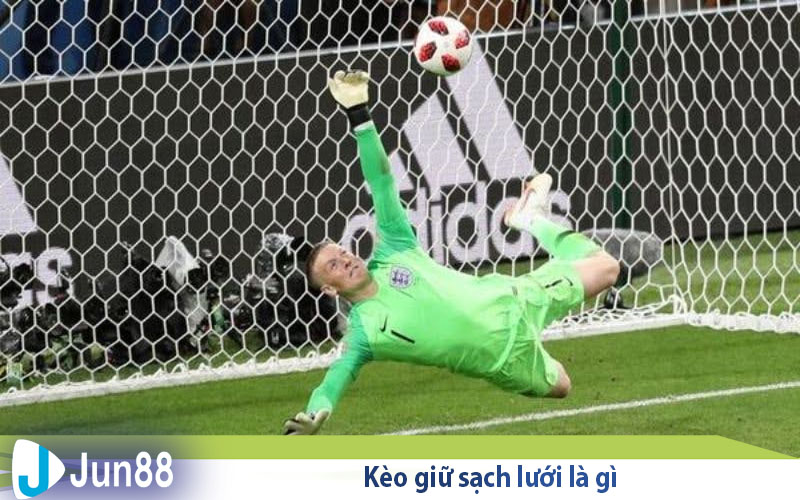Kèo giữ sạch lưới là gì? Những mẹo chơi kèo giữ sạch lưới đạt hiệu quả cao 2 keo giu sach luoi la gi