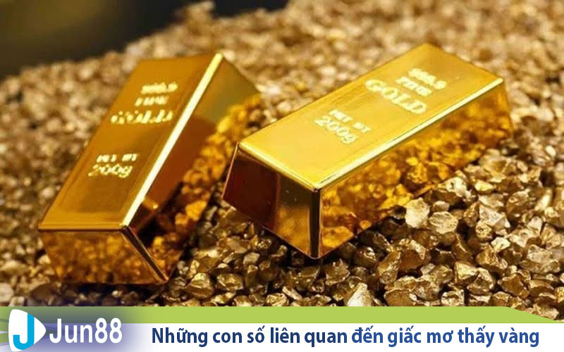 Giải mã giấc mơ thấy vàng và những con số liên quan 3 nhung con so lien quan den giac mo thay vang 1