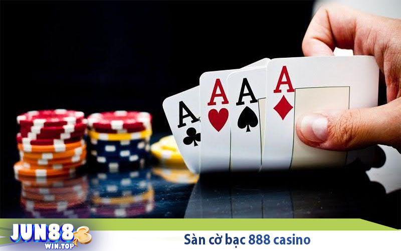 Top 5 web cờ bạc online uy tín hàng đầu Việt Nam 4 san co bac 888 casino